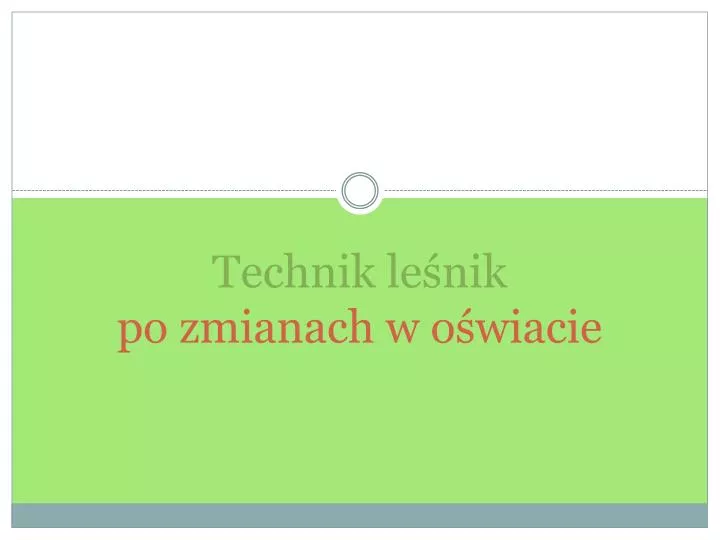 technik le nik po zmianach w o wiacie