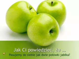 jak ci powiedzie e
