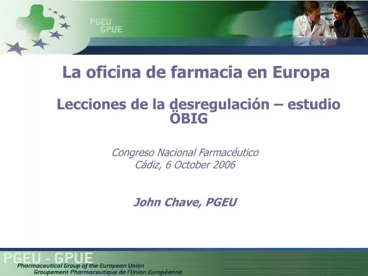 la oficina de farmacia en europa lecciones de la desregulaci n estudio big