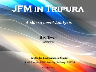 JFM in Tripura
