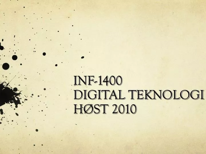 inf 1400 digital teknologi h st 2010