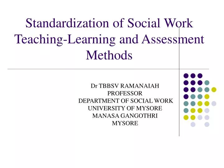 standardization of social work teaching learning and assessment methods