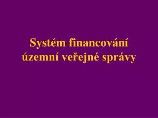 syst m financov n zemn ve ejn spr vy