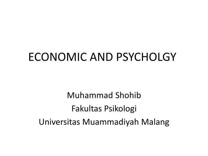 economic and psycholgy