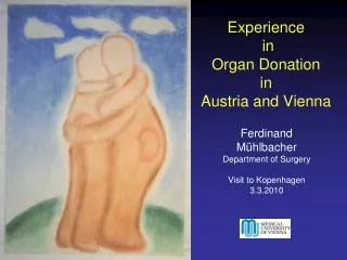 Experience in Organ Donation in Austria and Vienna