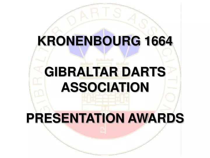 kronenbourg 1664 gibraltar darts association presentation awards