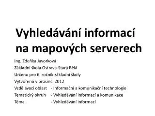 vyhled v n informac na mapov ch serverech