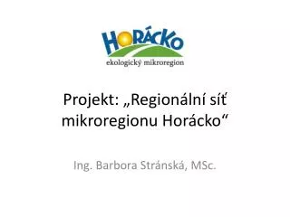 projekt region ln s mikroregionu hor cko