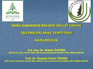 do u karaden z b lges devlet orman letmeler ama tesp t nde katilimcilik