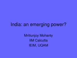 India: an emerging power?