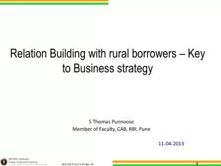 Relation Building with rural borrowers – Key to Business strategy