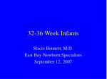 32-36 Week Infants - slide 1