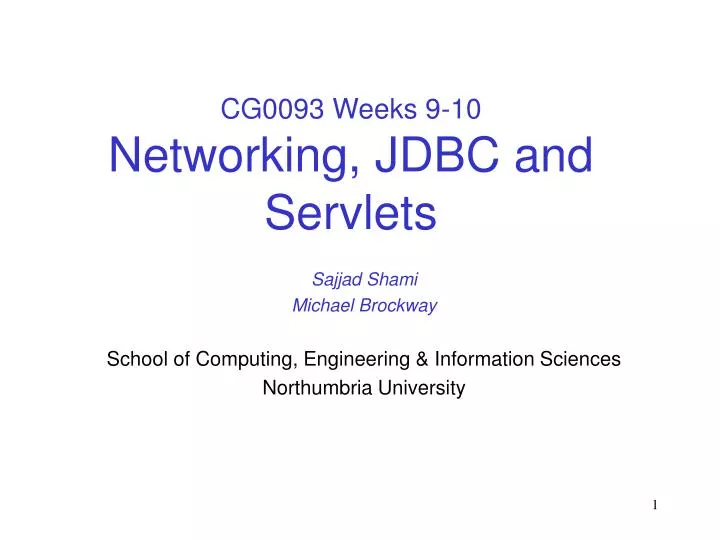 cg0093 weeks 9 10 networking jdbc and servlets