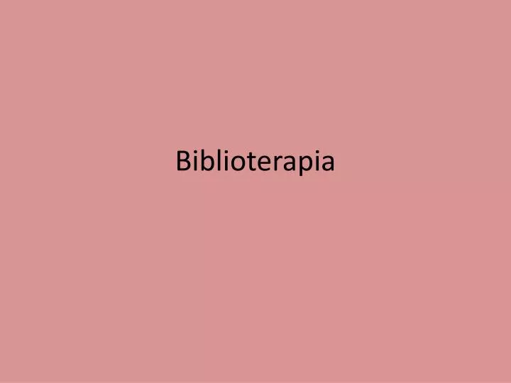 biblioterapia