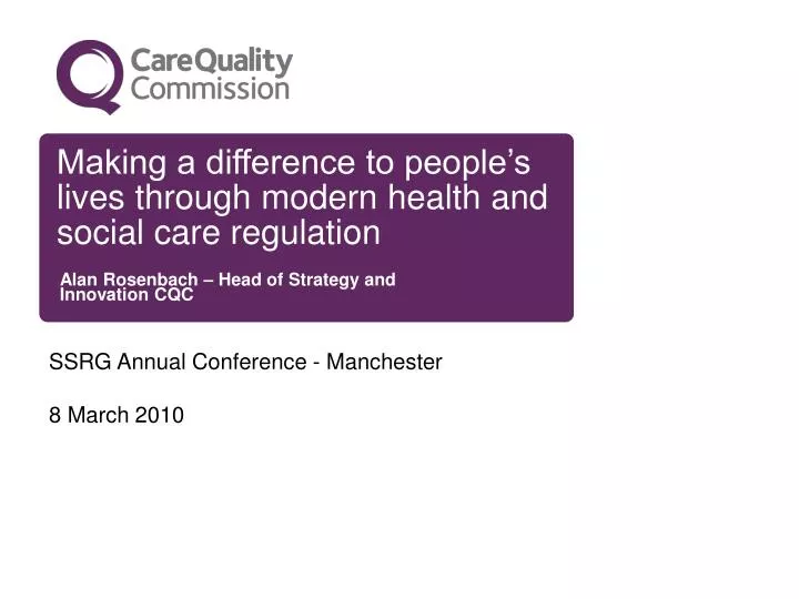 making a difference to people s lives through modern health and social care regulation