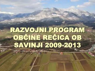 razvojni program ob ine re ica ob savinji 2009 2013