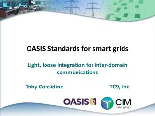 OASIS Standards for smart grids