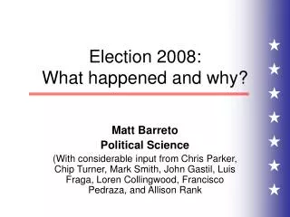 Election 2008: What happened and why?
