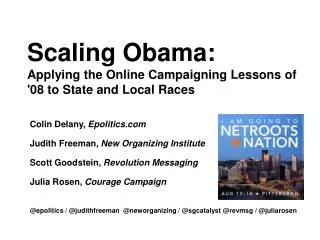 Scaling Obama: Applying the Online Campaigning Lessons of '08 to State and Local Races