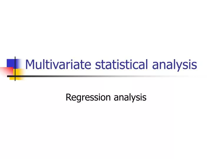 multivariate statistical analysis