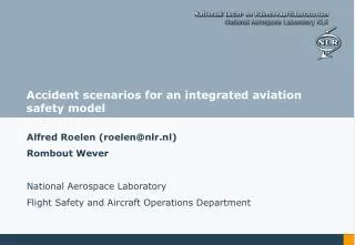 Accident scenarios for an integrated aviation safety model