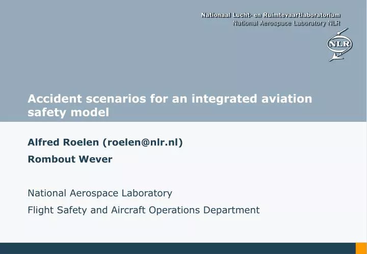 accident scenarios for an integrated aviation safety model