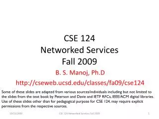 CSE 124 Networked Services Fall 2009