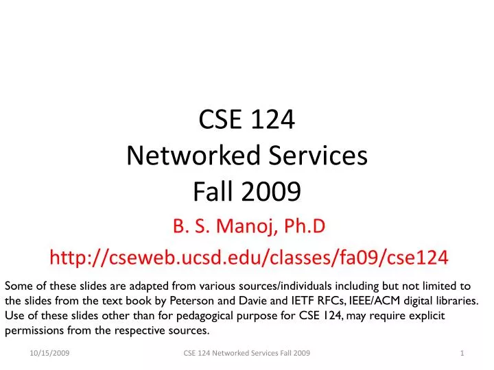 cse 124 networked services fall 2009