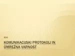 Komunikacijski protokoli in omrežna varnost - slide 1