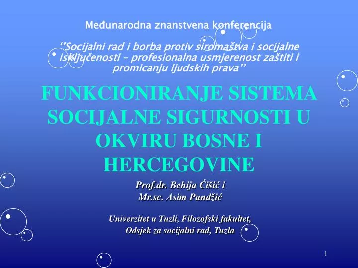 funkcioniranje sistema socijalne sigurnosti u okviru bosne i hercegovine