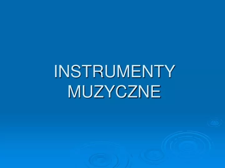 instrumenty muzyczne