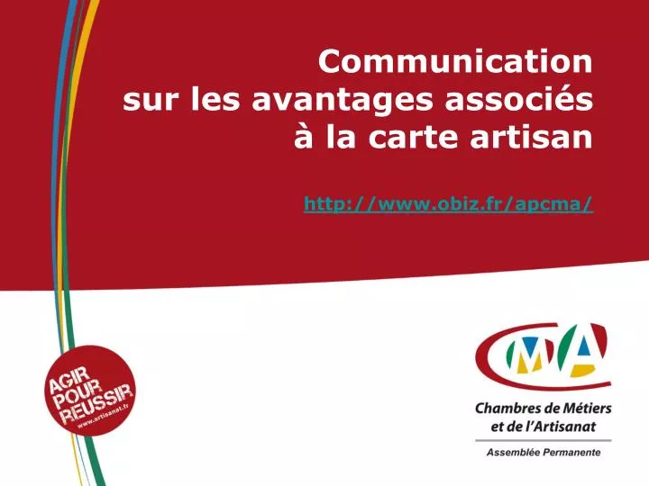communication sur les avantages associ s la carte artisan http www obiz fr apcma