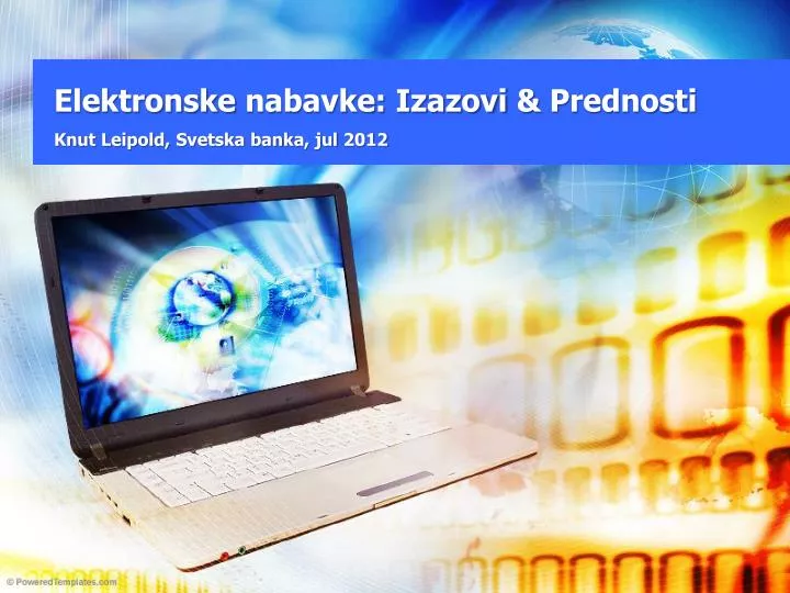 elektronske nabavke izazovi prednosti knut leipold svetska banka jul 2012