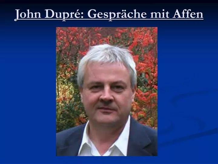 john dupr gespr che mit affen