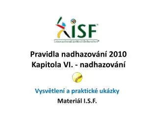 pravidla nadhazov n 2010 kapitola vi nadhazov n