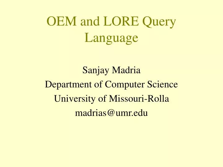 oem and lore query language