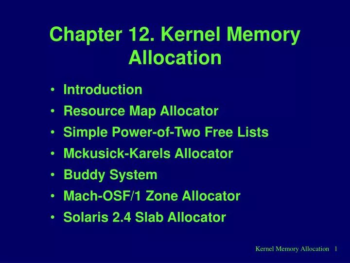 chapter 12 kernel memory allocation