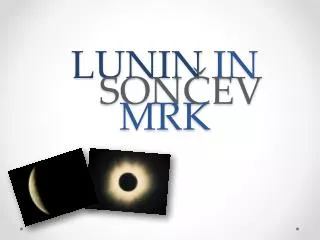 lunin in son ev mrk
