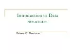 PPT - Introduction to Data Structures PowerPoint Presentation, free ...
