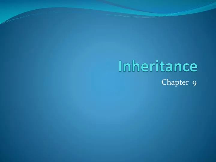 inheritance