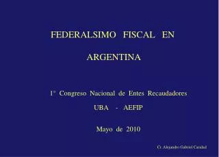 federalsimo fiscal en argentina