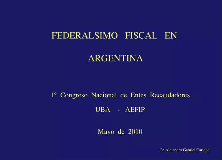 federalsimo fiscal en argentina