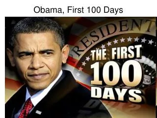 Obama, First 100 Days