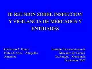 iii reunion sobre inspeccion y vigilancia de mercados y entidades