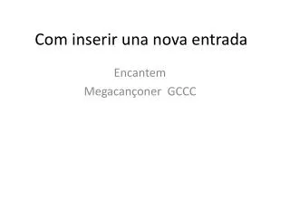 com inserir una nova entrada