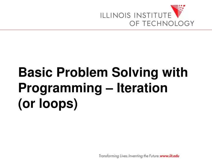 basic problem solving with programming iteration or loops