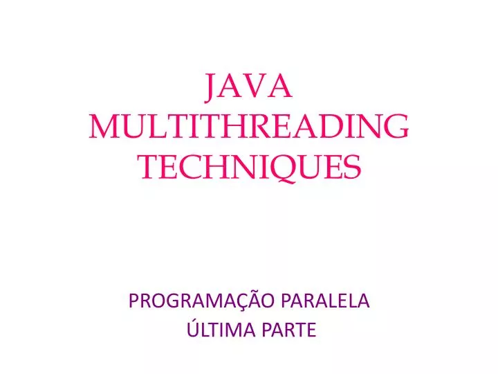 java multithreading techniques