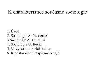 k charakteristice sou asn sociologie
