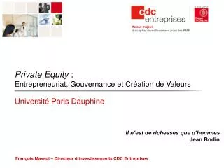 Private Equity : Entrepreneuriat, Gouvernance et Création de Valeurs