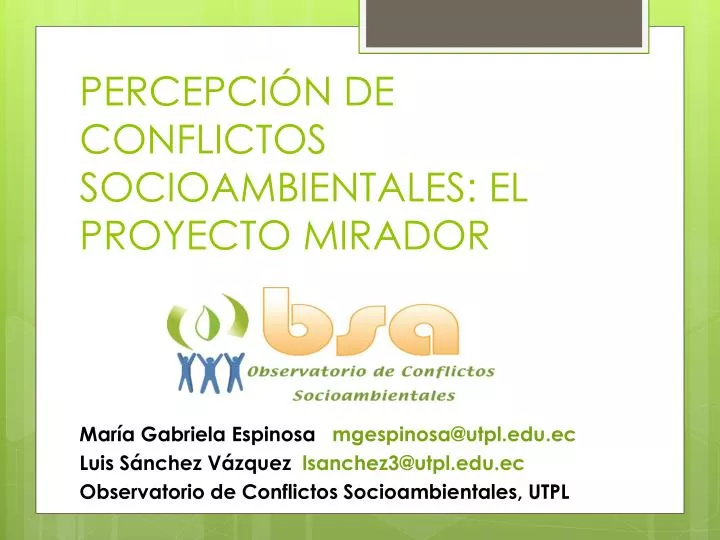 percepci n de conflictos socioambientales el proyecto mirador